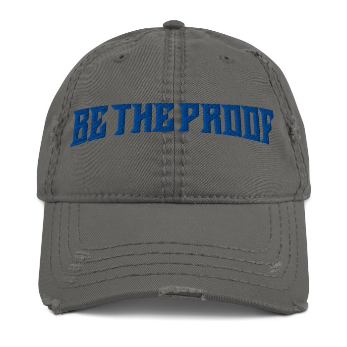 Distressed Dad Hat Royal Blue "Be The Proof" - Image 5