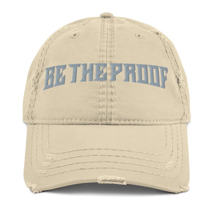 Distressed Dad Hat Light Blue "Be The Proof" - Image 5